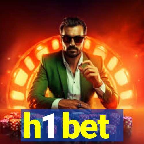 h1 bet